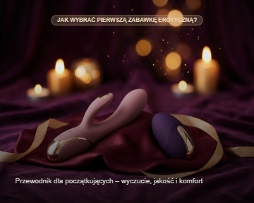 Jak wybrać pierwszą zabawkę erotyczną? Przewodnik sexual wellness bez tabu